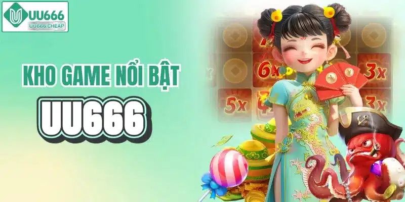 Khám phá kho game giải trí hot nhất UU666