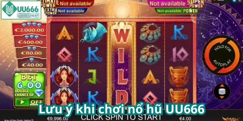 Lưu ý khi chơi nổ hũ UU666